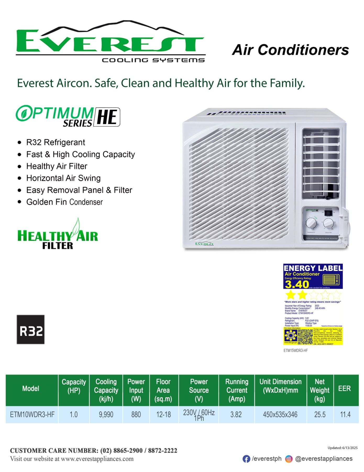 EVEREST 1.0HP Non Inverter Window Type Manual Aircon/ Fast Cooling/ Healthy Air Filter/ 12-18 sqm/ Dimension (L x W x H) 535x450x346mm/ 25.5kg/ Model: ETM10WDR3-HF