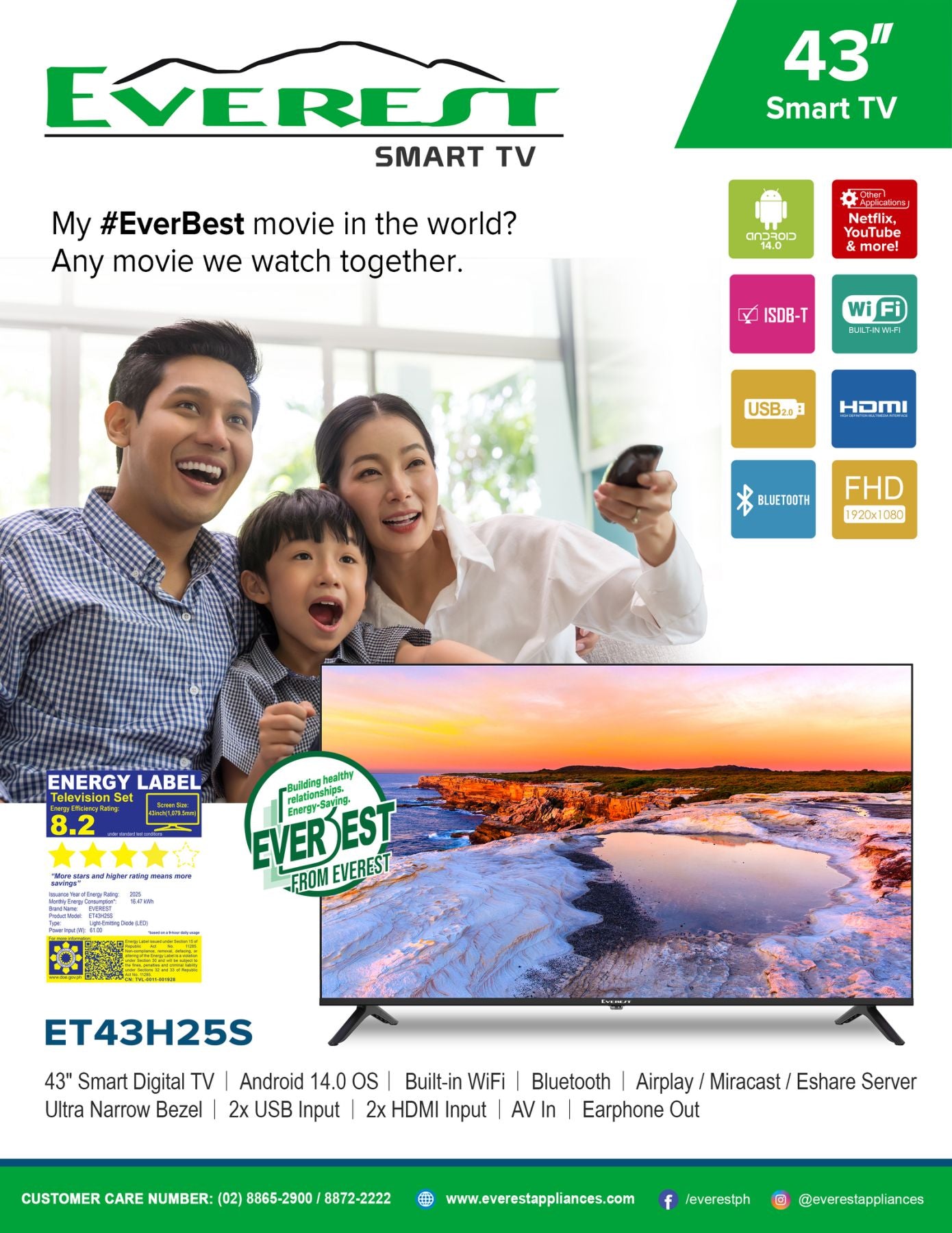 Everest 43" Smart Digital TV | Android 14 os | Build in WIFI | Bluetooth | Airplay / Miracast / Eshare Server Ultra Narrow Bezel | 2x USB Input | 2x HDMI Input | AV In | Earphone Out | ET43H25S
