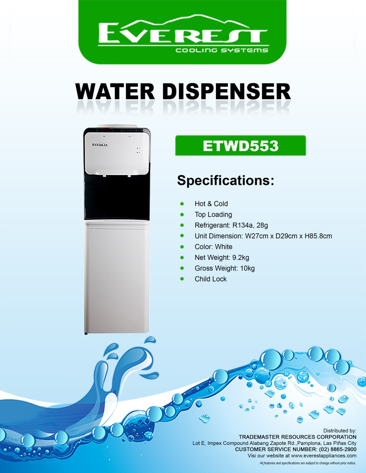 Hot & Cold |Child Lock|Top Loading|Refrigerant: R134a, 28g|Unit Dimension: W27 x D29 x H85.8 cm|Color: White|10kg|ETWD553